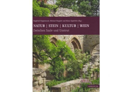 „Natur – Stein – Kultur – Wein. Zwischen Saale und Unstrut“, Mitteldeutscher Verlag.