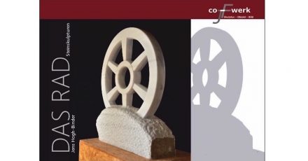 Plakat der Ausstellung „Das Rad“ mit Steinskulpturen von Jens Hogh-Binder.