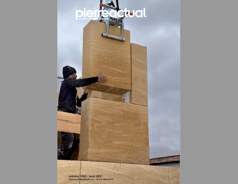Pierre Actual #1003 reports about construction with solid (massive) stone, a special feature in France