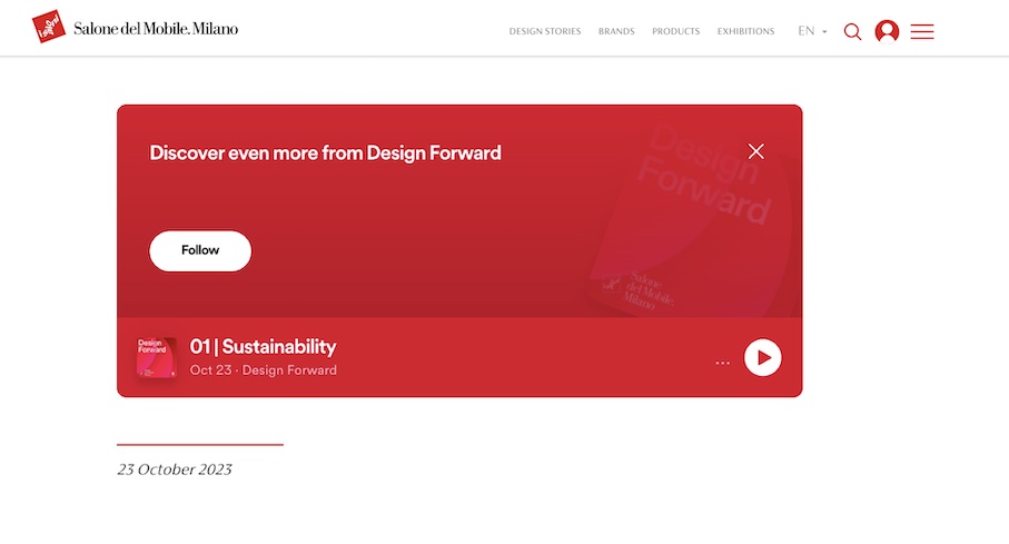 “Design Forward” is a new podcast by Salone del Mobile fair. The first episode is about sustainability in design