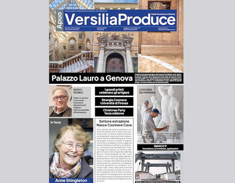 In its December 2023 issue (#138), Cosmave association’s magazine Apuo Versilia Produce reports about famous stone buildings in Pietrasanta (Ospedale) and Genoa (Palazzo Lauro)